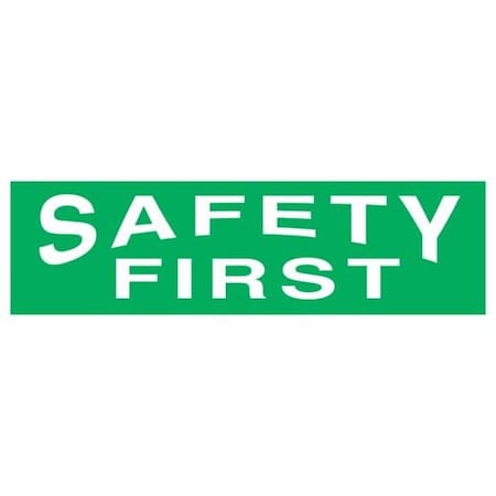 OSHA SAFETY FIRST HEADER 3 14 X 10 MRHH903VS